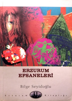 Erzurum Efsaneleri